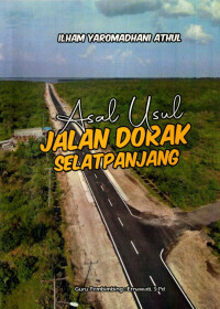 Image of Asal Usul Jalan Dorak Selatpanjang