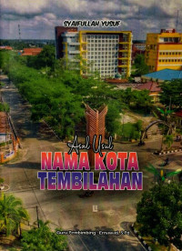 Image of Asal Usul Nama Kota Tembilahan