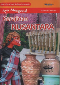 Image of Ayo Mengenal Kerajinan Nusantara