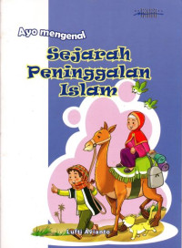 Image of Ayo Mengenal Sejarah Peninggalan Islam