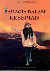 Image of Bahagia Dalam Kesepian