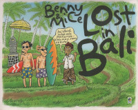 Image of Benny & Mice Lost In Bali