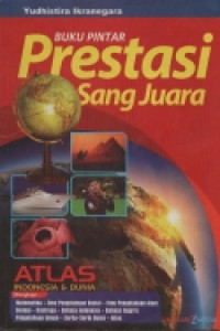 Image of Buku Pintar Prestasi Sang Juara