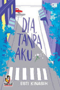 Image of Dia, Tanpa Aku