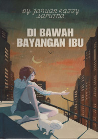 Image of Dibawah Bayangan Ibu
