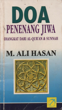 Image of Doa Penenang Jiwa: Diangkat dari Al-Qur'an