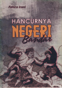 Image of Hancurnya Negeri Bandar