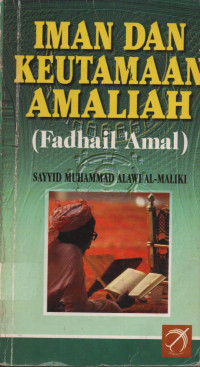 Image of Iman dan Keutamaan Amaliah (fadlail a'mal)