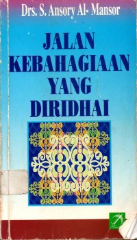 Image of Jalan Kebahagiaan Yang Diridhai