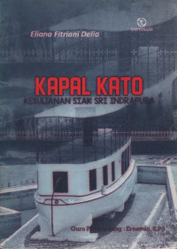 Image of Kapal Kato Kesultanan Siak Sri Indrapura