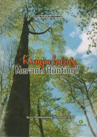 Image of Kenapa Harus Meranti Bunting?