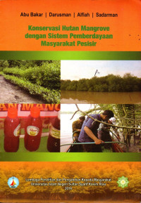Image of Konservasi hutan Mangrove Dan Pemberdayaan Masyarakat Pesisir