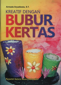 Image of Kreatif dengan Bubur Kertas