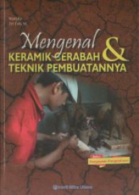 Image of Mengenal Keramik Gerabah & Teknik Pembuatannya