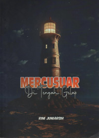 Image of Mercusuar Di Tengah Gelap
