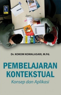 Image of Pembelajaran Kontekstual: Konsep dan Aplikasi