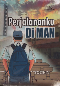 Image of Perjalananku Di MAN