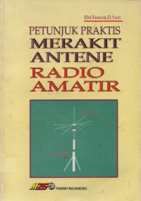Image of Petunjuk Praktis Merakit Antene Radio Amatir