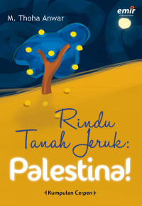 Image of Rindu Tanah Jeruk: Palestina