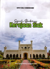 Image of Sejarah Berdirinya Kerajaan Siak