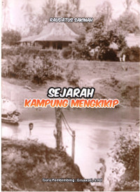 Image of Sejarah Kampung Mengkikip