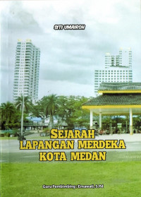 Image of Sejarah Lapangan Merdeka Kota Medan