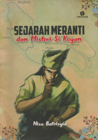 Image of Sejarah Meranti dan Misteri Si Koyan