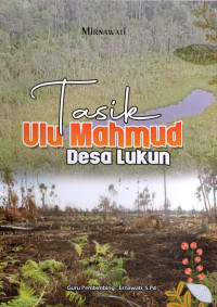 Image of Tasik Ulu Mahmud Desa Lukun