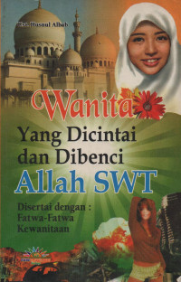 Image of Wanita yang Dicintai dan Dibenci Allah Swt.
